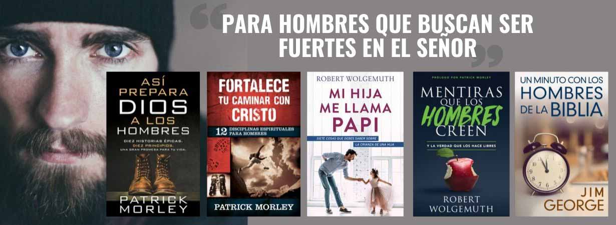 Banner Home - Para hombres que quieres ser fuertes en el Señor